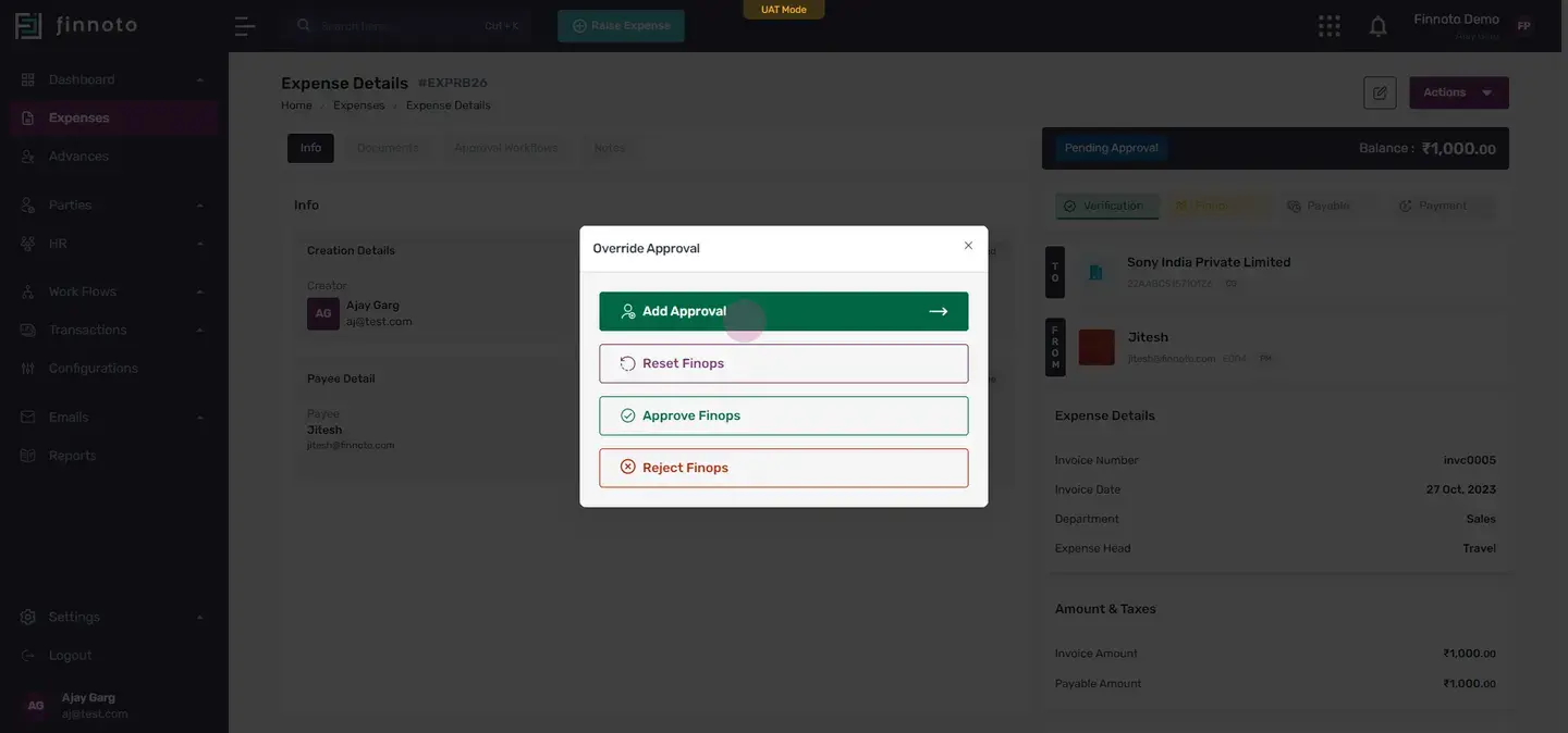 One is to add approval if he wants to add some, one more approval in the workflow.